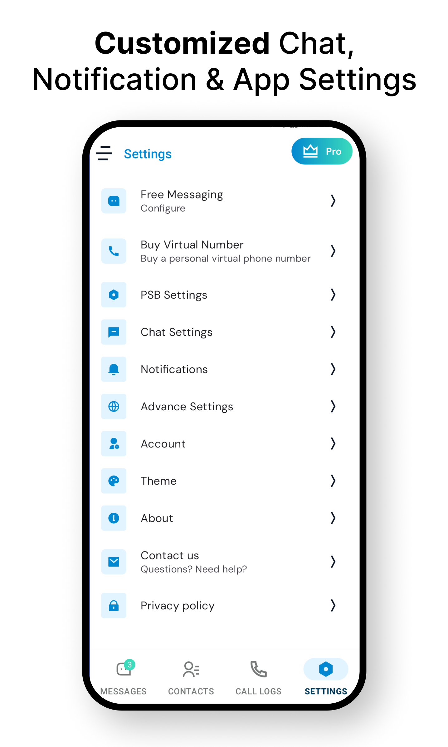 Customized Chat, Notification & App Settings