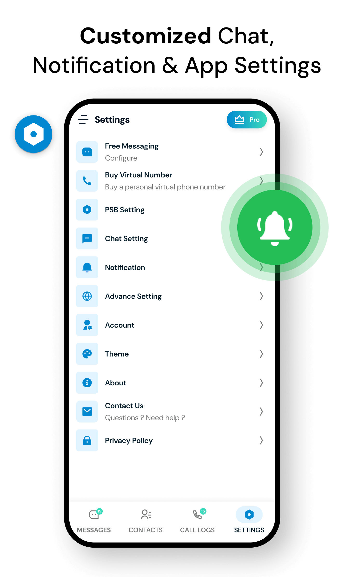 Customized Chat, Notification & App Settings