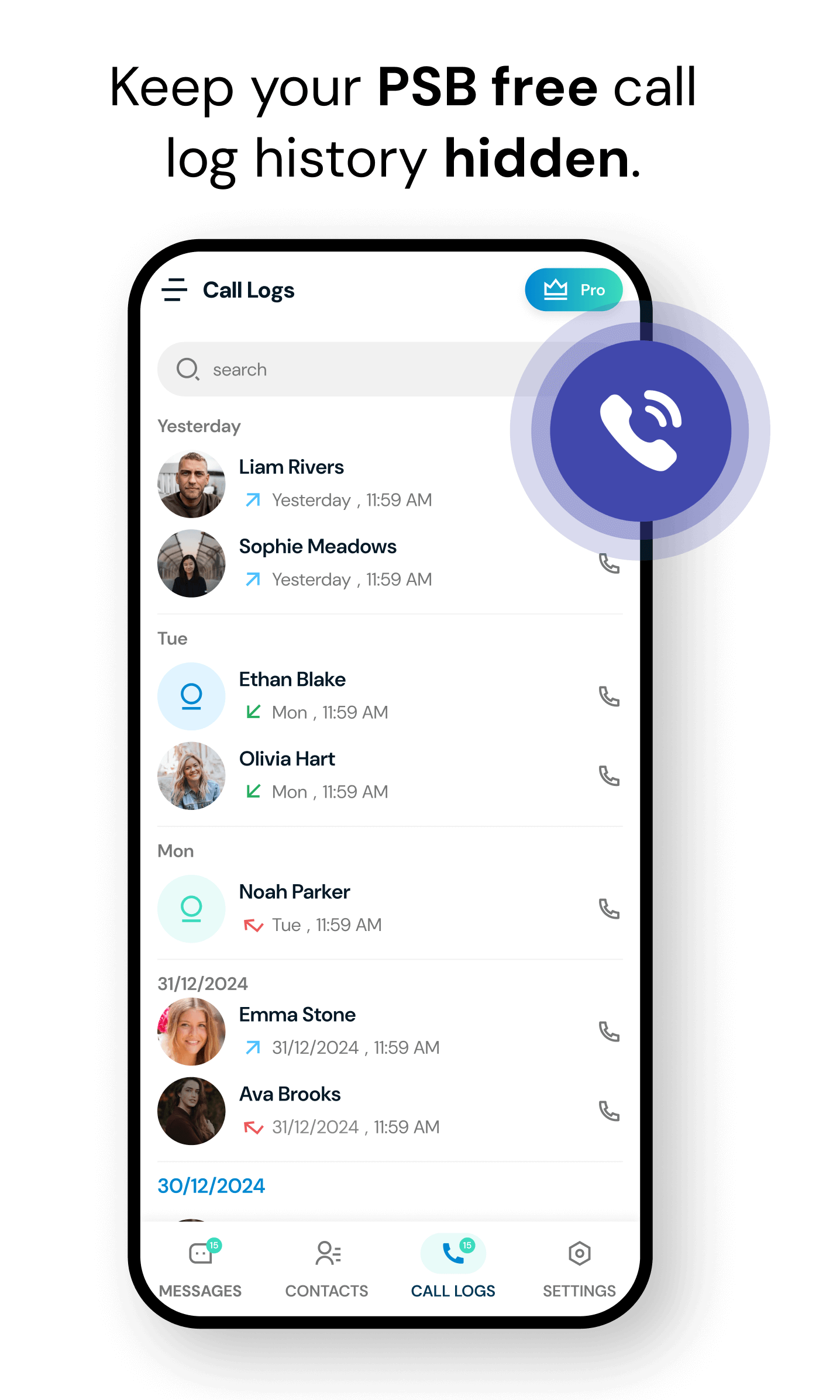 Keep your PSB free call log history hidden.